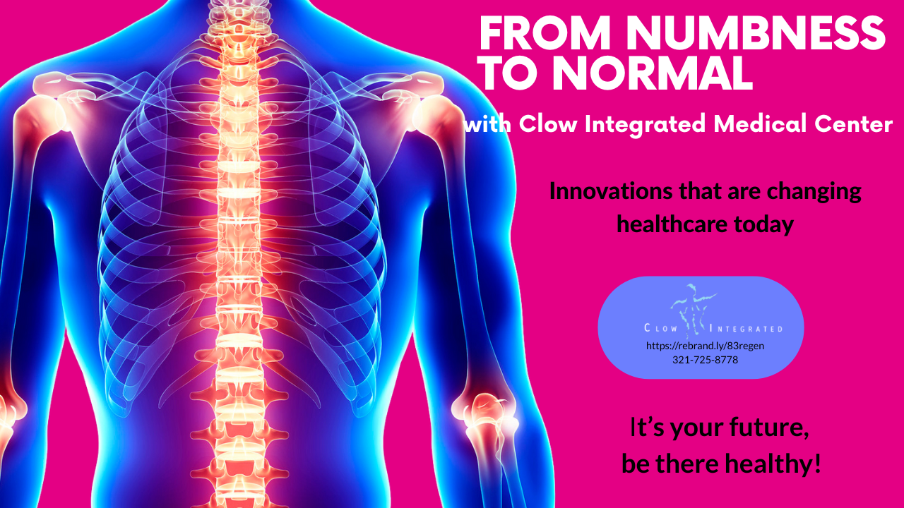 From Numbness to Normal with Clow Integrated Medical Center